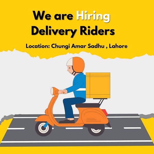 Need delivery riders near chungi amar sadhu lahore 0