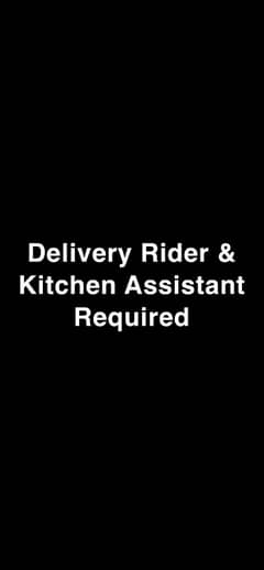 Kitchen Assistant and rider