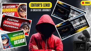 Videos Editing & Graphics Designer ( Thumbnail Maker)