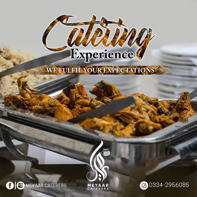 Mayaar Caterers - Best Food Catering in Karachi - Best Quality 0