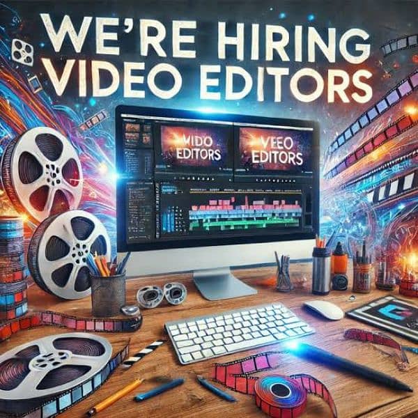 Video Editors Required - Females And Males Both Can Apply 0