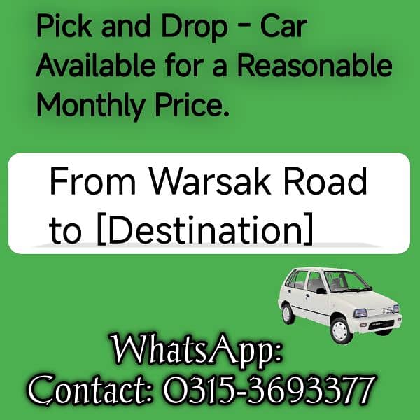 Pick and drop from Warsak Road 0