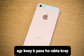 iphone 5se agr ksey k pass ho rabta kray all ok hona chia