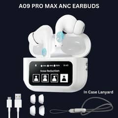 A09 PRO MAX ANC SCREEN TOUCH CONTROL EARBUDS