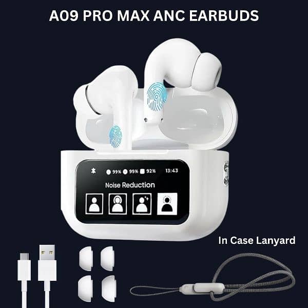 A09 PRO MAX ANC SCREEN TOUCH CONTROL EARBUDS 0