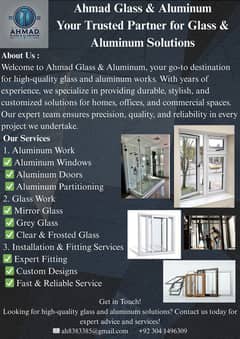 Ahmad Glass & AluminumYour Trusted Partner for Glass & Aluminum Soluti