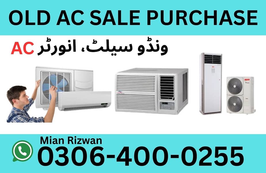 Sale purchase/Ac Repairing/Shifting/chiller/Inverter/Chiller/split ac 0