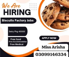 Biscuit factory job available in Lahore