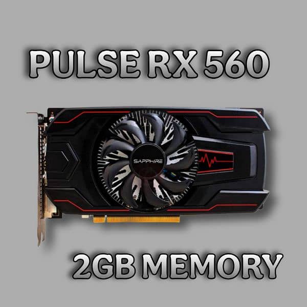 SAPPHIRE PULSE RX 560 2 GB GRAPHICS CARD 1