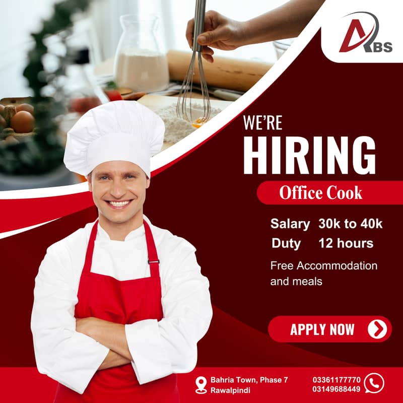 We are Hiring Office Cook. 0