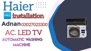 Haier TCL . Ac installation Free service