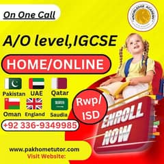 Home Tutor,Online Tutor,Home Tution,O/A level,Kg,Montess,IGCSE,English