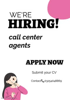 we are hirig call center agents