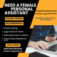 Need A Good Looking Female Persanol Assistant