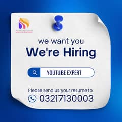 You Tube Expert ( Office Based Job)