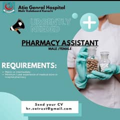 Urgently Needed Male / Female Pharmacy Assistant