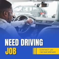 NEED DRIVING JOB ISLAMABAD