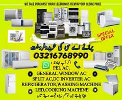 we purchase used new ac dead ac,Window ac ,split ac DC inverter ac