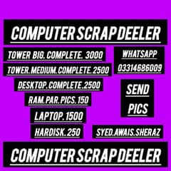 computer scrap deeler 03314686009 watsapp