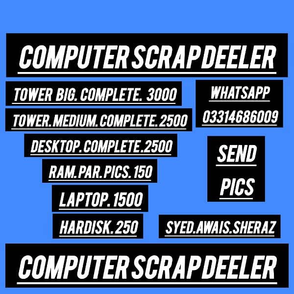 computer scrap deeler 03314686009 watsapp 3