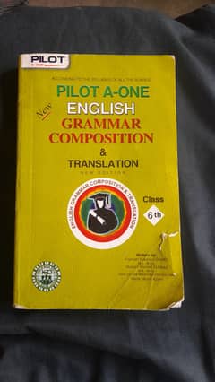 6th Class pilot  A one English grammar composition