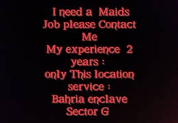 I need a  Maids Job please Contact Me