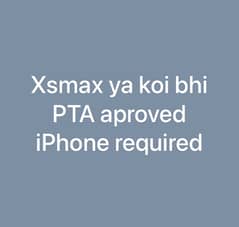 xs se 11promax tk koi bhi model kisi k pass ho tu rabta kray PTA