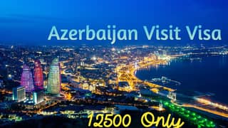 Get Azerbaijan Visit visa in Just 12500/= Only