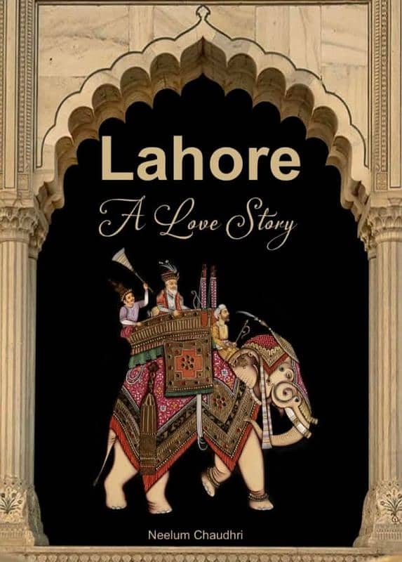 Lahore a Love Story - Essential Coffee Table Book 2