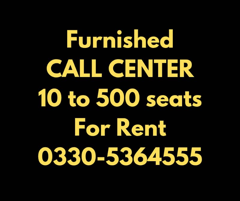 Furnished 70 seater call center,Office,Hall for rent 0