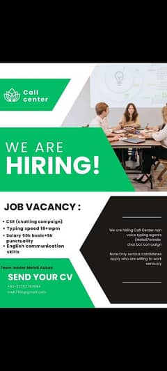 We ara hiring Call center non- voice typing agent male and female