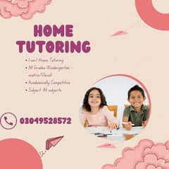 Home Tutor,Home Tution-O Levels,KG,Matric,FSC,1 class to 8th class