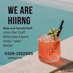 Juice Bar Staff | Waiter | Order Taker | Male and Female Staff