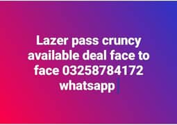 Lazer pass cruncy available