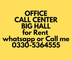 Space for office,call center,iT,Hall for rent