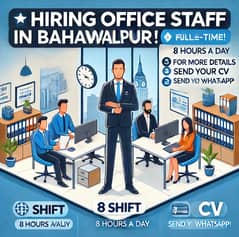 Hiring Office Based Staff Full Time Position 8 Hour Day Shift