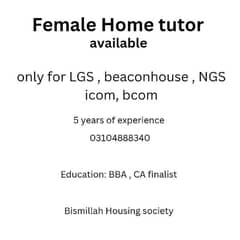 Female Home tutor available