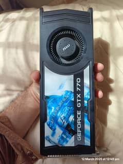 2gb Graphic card ( Msi gtx 770 Oc edition)