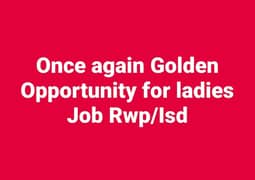 Ladies job available