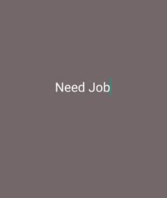 need any job