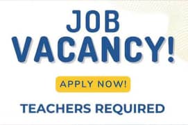 Required female teacher for new opening school