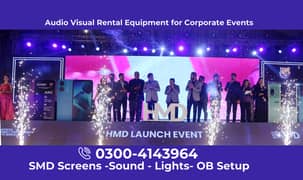 SMD Screens- Sound System- Lighting - Video & Photography OB Setup