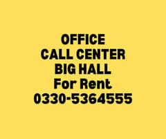 Space for office,call center,iT,Hall for rent