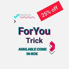 for you trick available 75% discount