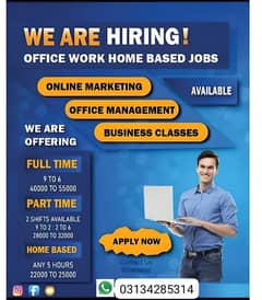 part time full time office work home staff required