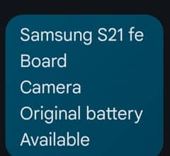 Samsung S21fe board original battery camera available