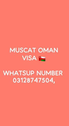 MUSCAT OMAN VISA WORK AND VIST AVAILABLE