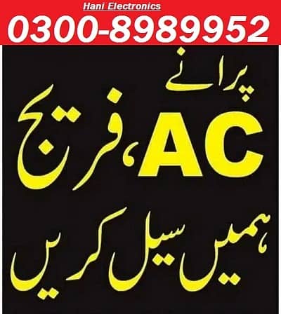 Apna Old ( Ac Split, Window Ac ) Hamay Sell Karen 03008989952 Cash pr 11