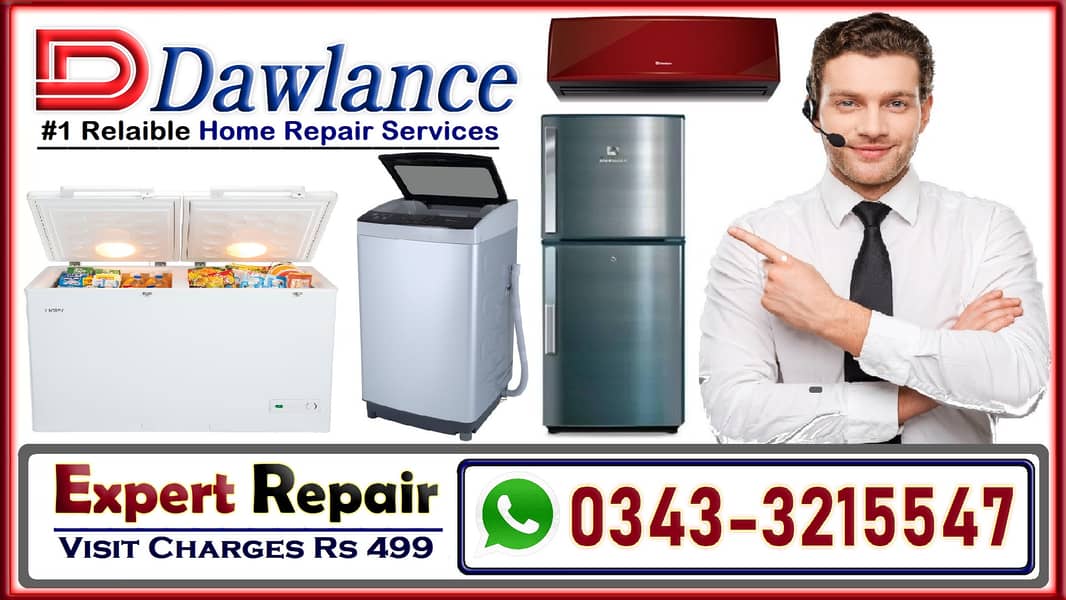 Dawlance Fridge Repair Deep Freezer Work At Home Orient Haier Wave Pel 0