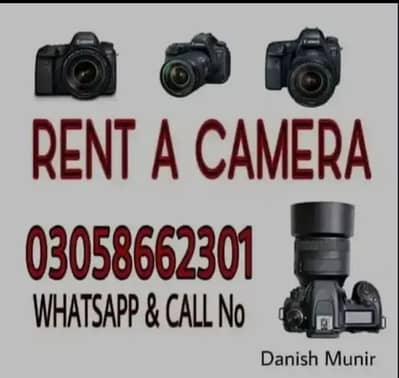 DSLR CAMERA FOR RENT, RENT A CAMERA, DSLR CAMERA ON RENT